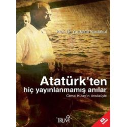 ataturktenhicyayinlanmamisanilar