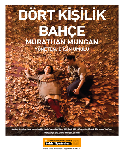 Dört Kişilik Bahçe - Murathan Mungan - Tiyatro - Radyo Oyunu - Afiş